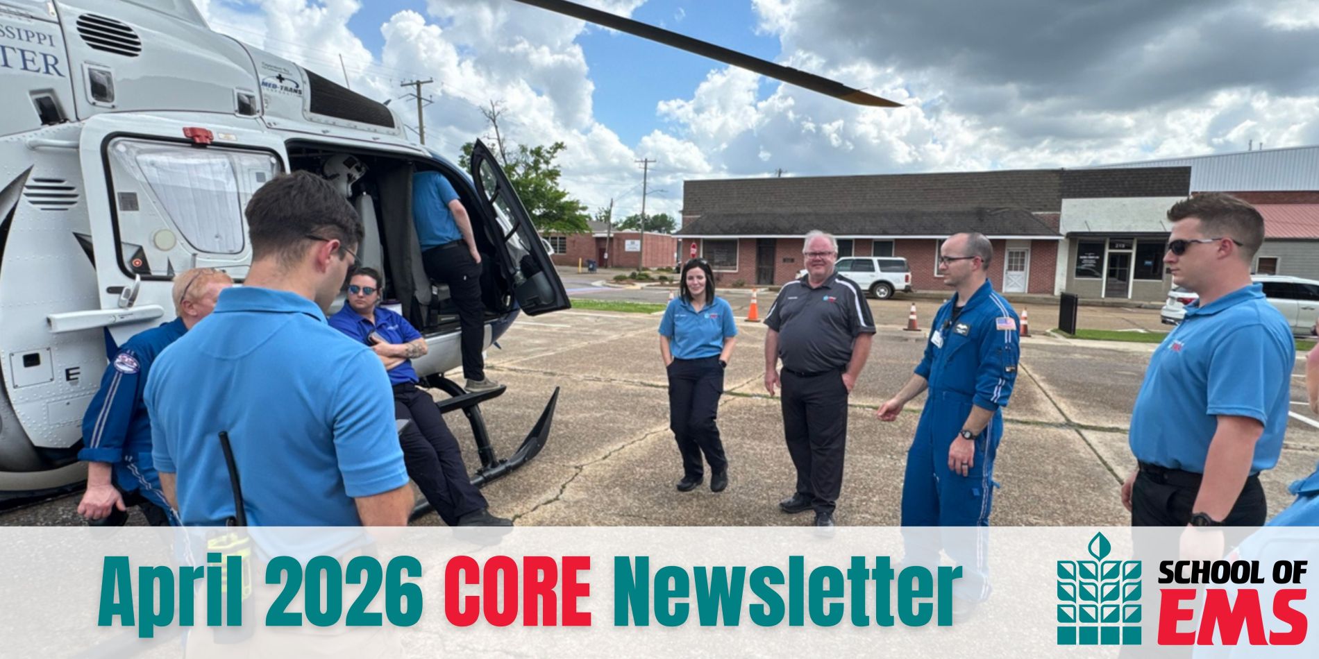 School of EMS April 2026 CORE Newsletter